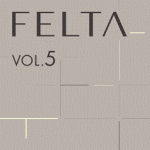 FELTA（VOL.5）